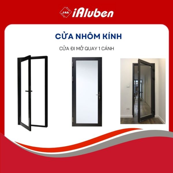Cửa đi mở quay 1 cánh iAluben