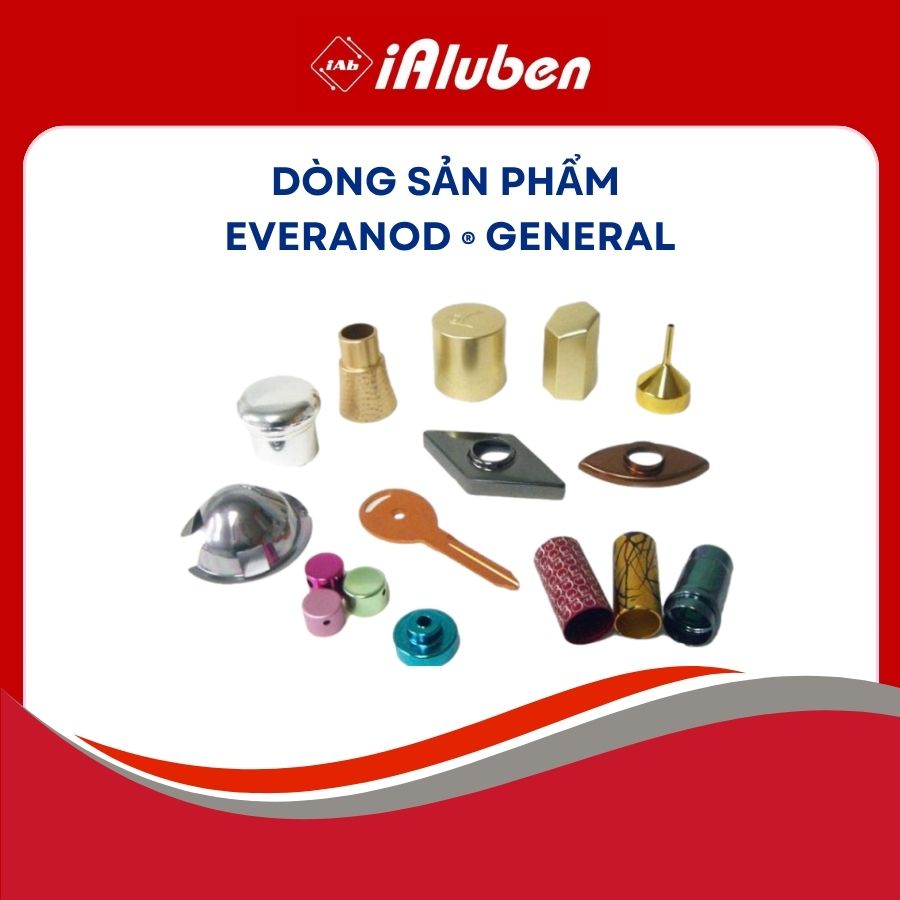 Dòng sản phẩm Everanod ® General 1 Dòng sản phẩm Everanod ® General 1
