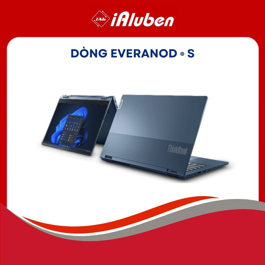 Dòng Everanod ® S 1 Dòng Everanod ® S 1